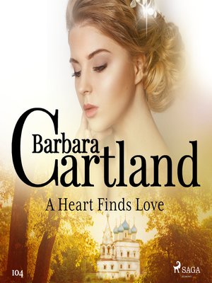 cover image of A Heart Finds Love (Barbara Cartland's Pink Collection 104)